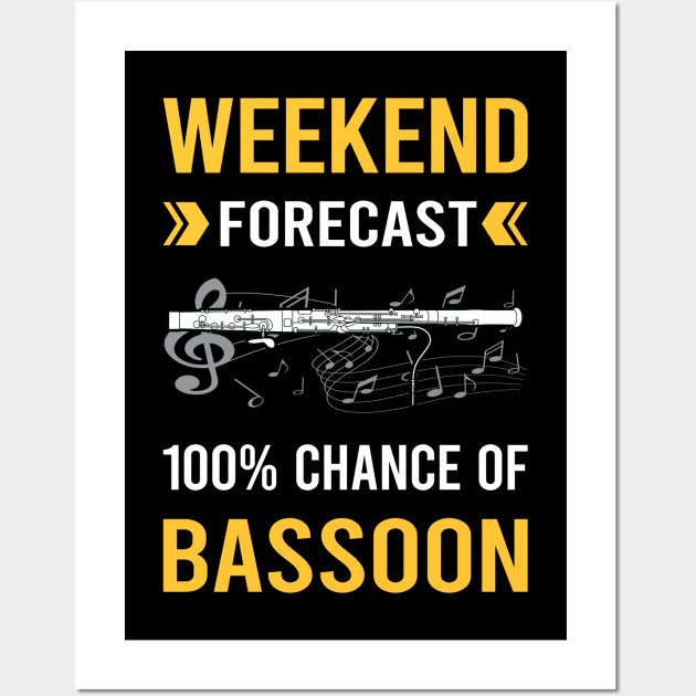 Weekend Forecast Bassoon Bassoonist Wall Art by Bourguignon Aror